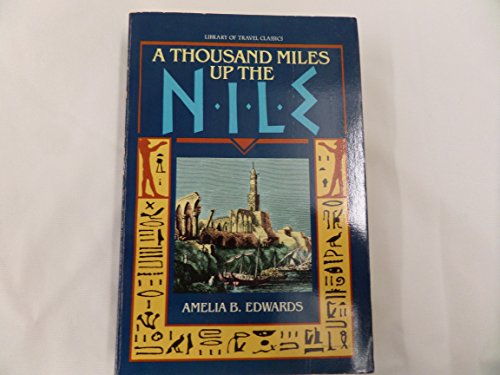9780874772715: A Thousand Miles Up the Nile