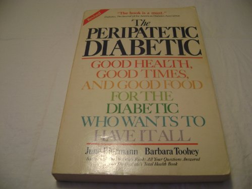 Peripatetic Diabetic (9780874773095) by June Biermann; Barbara Toohey
