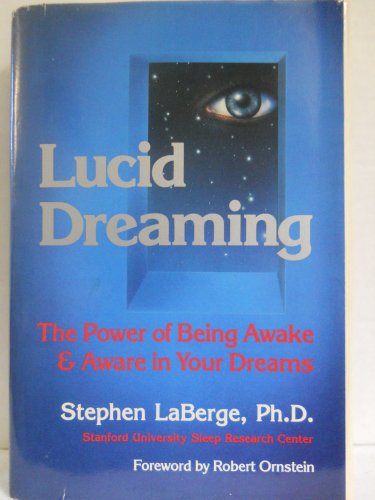 Lucid Dreaming (9780874773422) by Stephen LaBerge