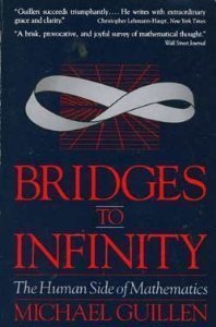 Beispielbild fr Bridges to Infinity: The Human side of Mathematics zum Verkauf von SecondSale