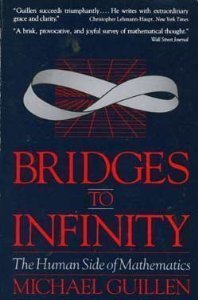 Stock image for Bridges to Infinity: The Human side of Mathematics for sale by SecondSale