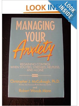 Managing Your Anxiety (9780874774009) by McCullough, Christopher J.