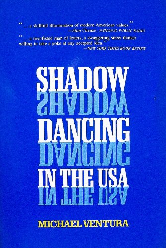 9780874774023: Shadow Dancing in the USA