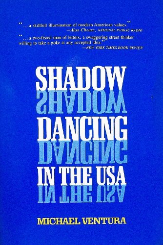 Shadow Dancing in the U.S.A.