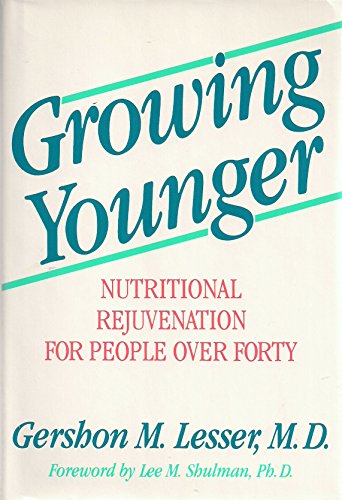 Stock image for Growing Younger for sale by Once Upon A Time Books