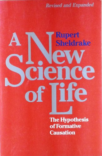 9780874774597: A New Science of Life: The Hypothesis of Formative Causation