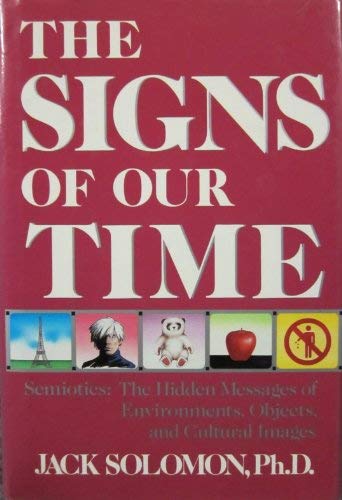 The Signs of our Time (9780874774795) by Solomon