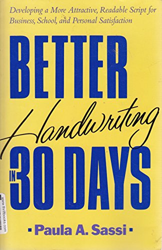 Beispielbild fr Better Handwriting 30 Days zum Verkauf von Wonder Book