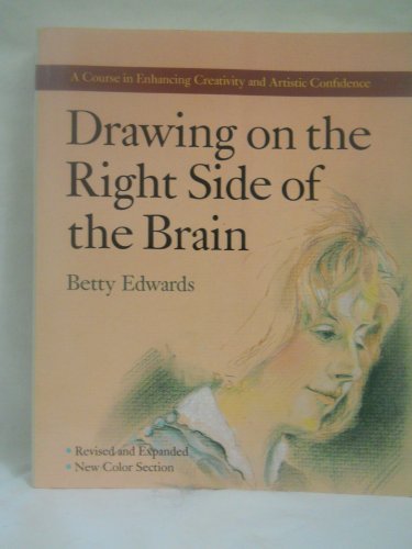 Beispielbild fr Drawing On The Right Side Of The Brain Edwards, Betty zum Verkauf von Aragon Books Canada