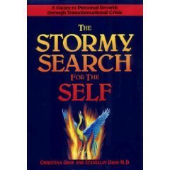 9780874775532: Stormy Search for the Self: Understanding and Living with Spiritual Emergency