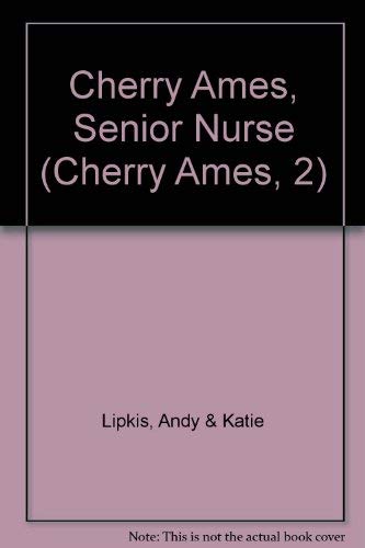9780874776027: Cherry Ames, Senior Nurse (Cherry Ames, 2)