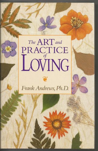 Beispielbild fr The Art and Practice of Loving zum Verkauf von BookHolders