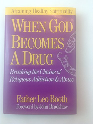 Stock image for When God Becomes A Drug for sale by SecondSale