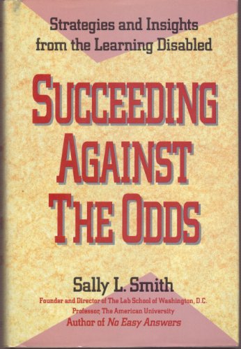 Stock image for Succeeding Against The Odds for sale by Sunnys Books
