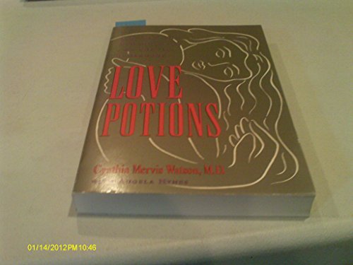 Beispielbild fr Love Potions : A Guide to Aphrodisia and Sexual Pleasure zum Verkauf von Better World Books