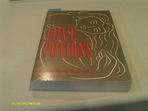 Imagen de archivo de Love Potions : A Guide to Aphrodisia and Sexual Pleasure a la venta por Better World Books: West