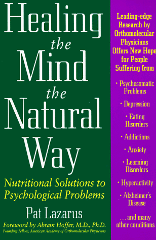9780874777529: Healing the Mind the Natural Way
