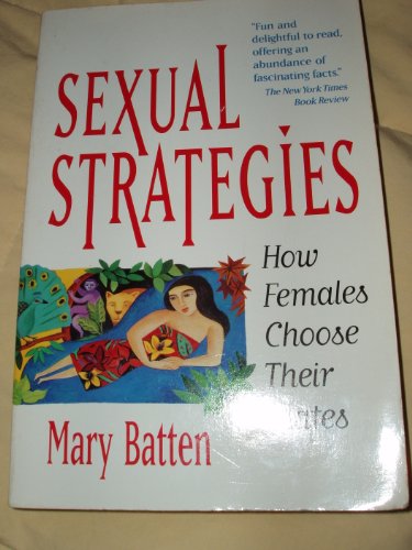 9780874777574: Sexual Strategies: How Females Choose Their Mates
