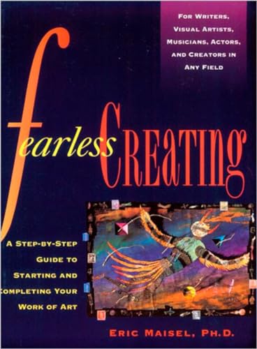 Immagine dell'editore per Fearless Creating: A Step-by-Step Guide To Starting and Completing Your Work of Art venduto da Austin Goodwill 1101