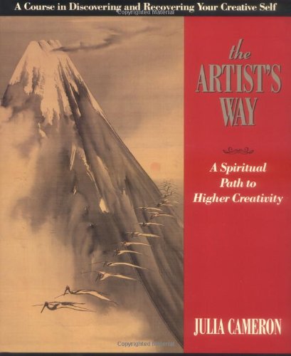 9780874778212: The Artist's Way: A Spiritual Path to Higher Creativity (Inner Work Book)