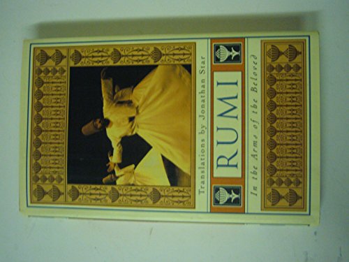 Imagen de archivo de Rumi: In the Arms of the Beloved a la venta por ThriftBooks-Atlanta