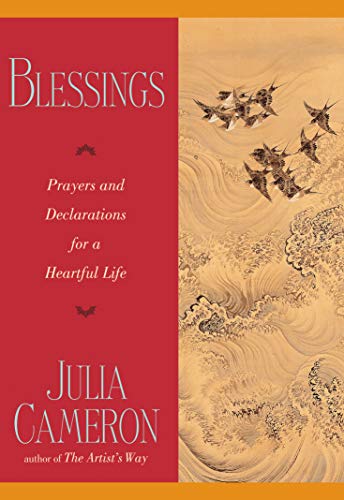 Stock image for Blessings: Prayers and Declarations for a Heartful Life for sale by Gulf Coast Books