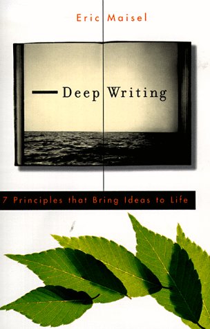Stock image for Deep Writing: 7 Principles That Bring Ideas to Life for sale by Goodwill of Colorado