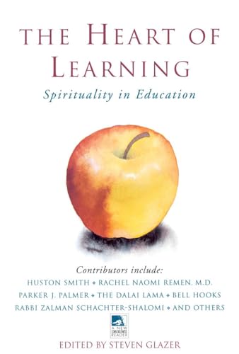 9780874779554: The Heart of Learning (New Consciousness Reader)