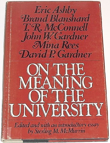 9780874800975: On the Meaning of the University