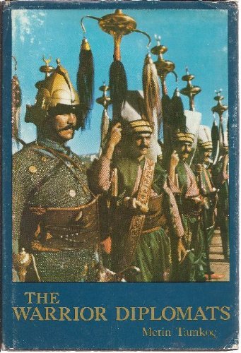 Stock image for The warrior diplomats: Guardians of the national security and modernization of Turkey for sale by Wonder Book