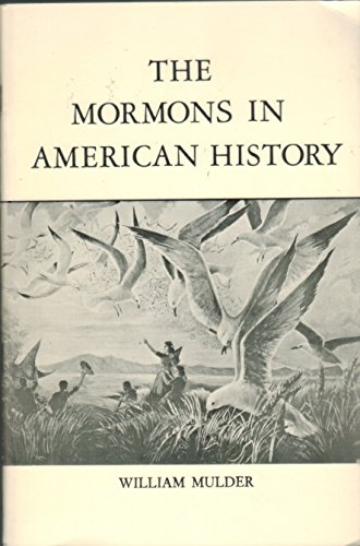 Imagen de archivo de The Mormons in American History (University of Utah Frederick William) a la venta por The Book Garden