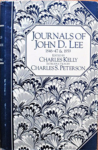 Beispielbild fr Journals of John D. Lee, 1846-47 and 1859 zum Verkauf von ThriftBooks-Dallas