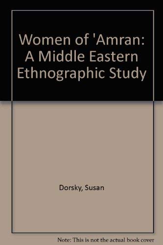 Women of Amran: A Middle Eastern Ethnographic Study