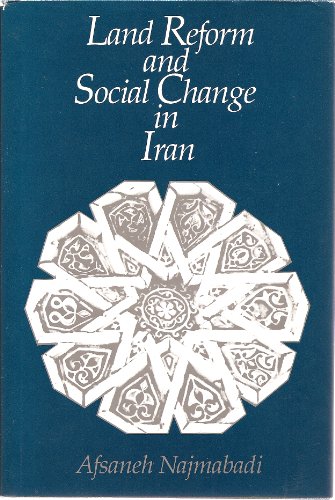 Beispielbild fr Land Reform and Social Change in Iran zum Verkauf von Better World Books