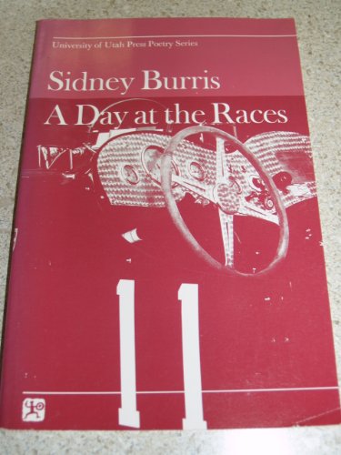9780874803211: A Day at the Races (University of Utah Press Poetry Series)
