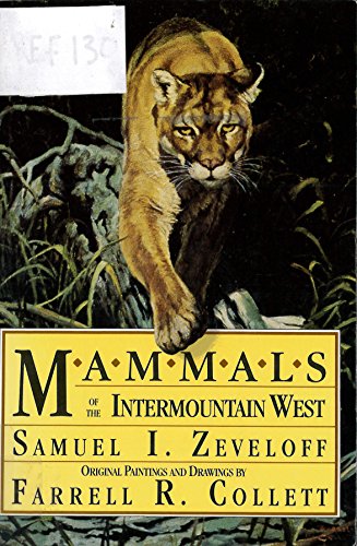 Beispielbild fr Mammals of the Intermountain West zum Verkauf von Jenson Books Inc