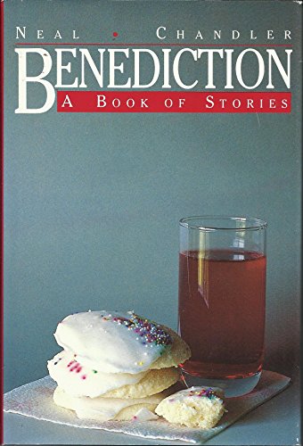 Stock image for Benediction, a Book of Stories for sale by SuzyQBooks