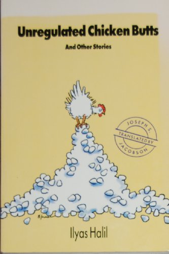 Beispielbild fr Unregulated Chicken Butts and Other Stories zum Verkauf von Books From California