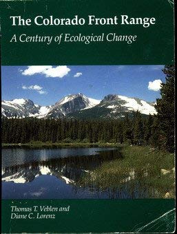 Stock image for The Colorado Front Range: A Century of Ecological Change for sale by ThriftBooks-Dallas