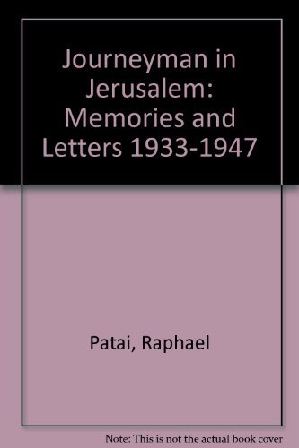 9780874803839: Journeyman in Jerusalem: Memories and Letters 1933-1947