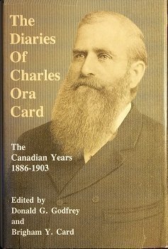 9780874804102: The Diaries of Charles Ora Card: The Canadian Years 1886-1903