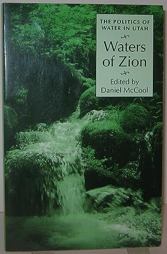 Imagen de archivo de Waters of Zion: The Politics of Water in Utah a la venta por Magus Books Seattle