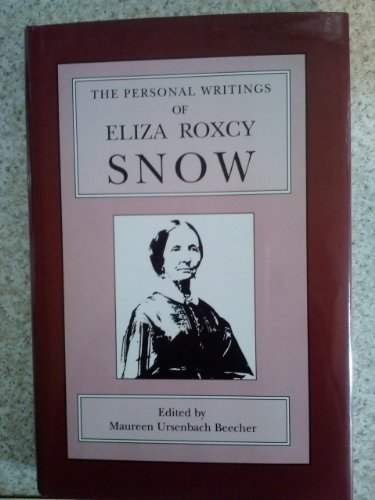 Stock image for The Personal Writings of Eliza Roxcy Snow for sale by Blindpig Books