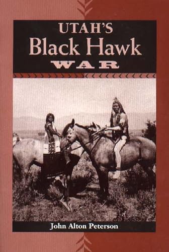 Stock image for Utah's Black Hawk War for sale by GF Books, Inc.