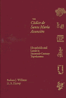 Imagen de archivo de The Codice De Santa Maria Asuncion: Facsimile and Commentary : Households and Lands in Sixteenth-Century Tepetlaoztoc (English and Spanish Edition) a la venta por A Squared Books (Don Dewhirst)