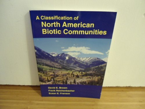 Imagen de archivo de A Classification of North American Biotic Communities a la venta por Better World Books