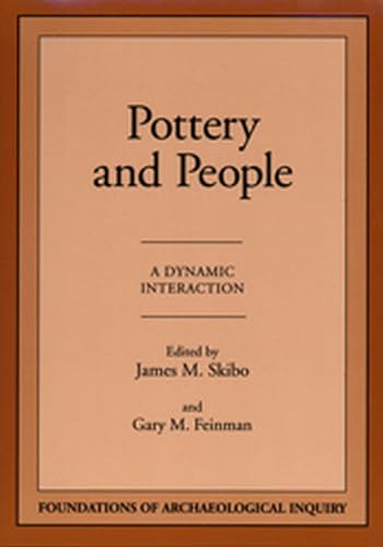 Beispielbild fr Pottery and People (Foundations of Archaeological Inquiry) zum Verkauf von Decluttr