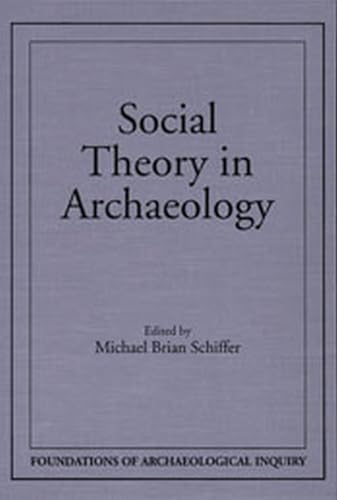 Stock image for Social Theory in Archaeology for sale by COLLINS BOOKS