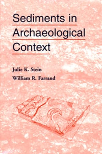 9780874806915: Sediments in Archaeological Context