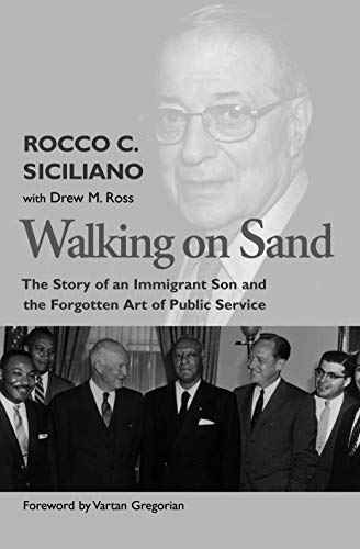 9780874808056: Walking On Sand: The Story of an Immigrant Son and the Forgotten Art of Public Service